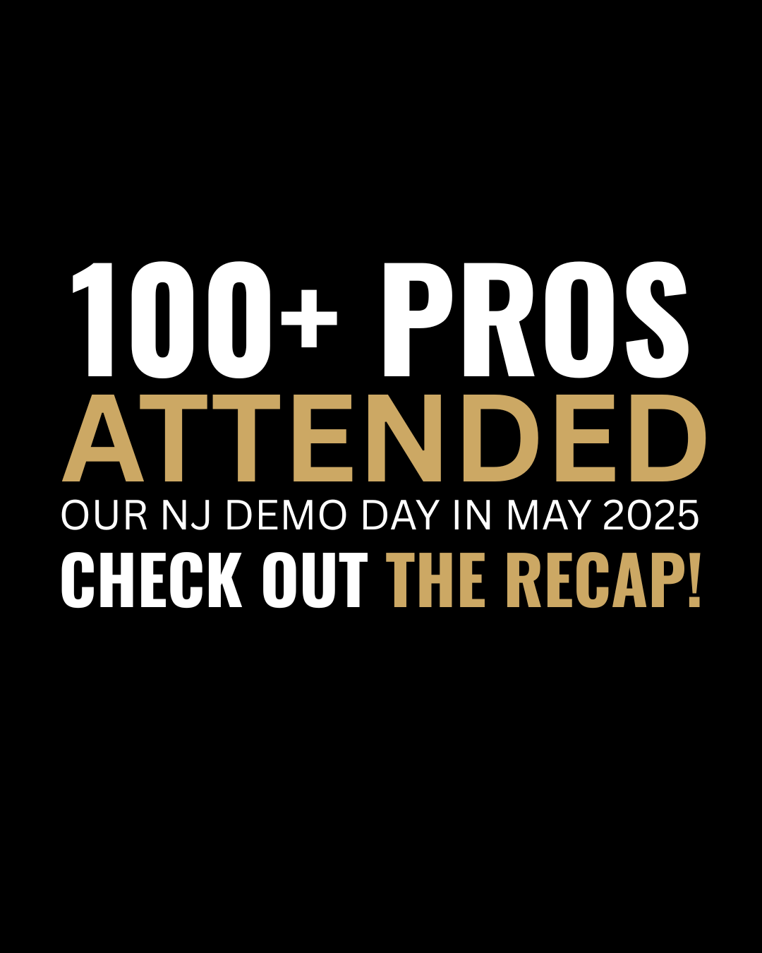 OUR NJ DEMO DAY IN MAY 2025 (1)